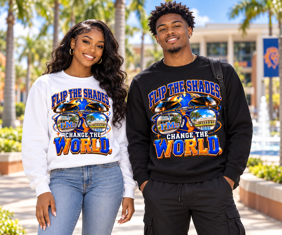 Flip the Shades. Change the World. HBCU Sweatshirt